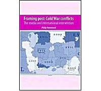 Framing Post-Cold War Conflicts