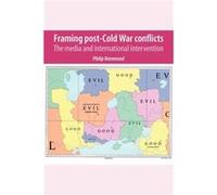 Framing Post-Cold War Conflicts
