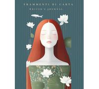 FRAMMENTI DI CARTA: Writer's Journal