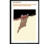 Frammenti di memorie della mia infanzia