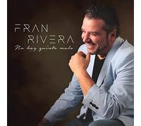 Fran Rivera - No Hay Quinto Malo [Import]