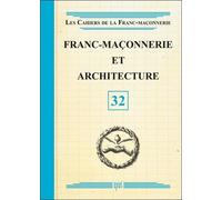 Franc-maçonnerie et architecture - Livret 32 - Claire Laberge - Oxus Eds - broché - Revue