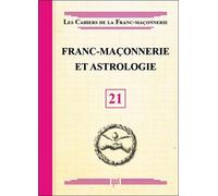 Franc-maçonnerie et Astrologie - Livret 21 - Claire Laberge - Oxus Eds - broché - Essai