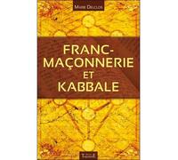 Franc-Maçonnerie et Kabbale - Marie Delclos - Trajectoire Eds - broché - Essai