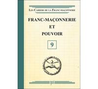 Franc-Maçonnerie et pouvoir - Livret 9 - Claire Laberge - Oxus Eds - broché - Essai