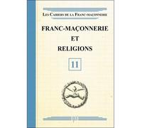 Franc-maçonnerie et religions - Livret 11 - Collectif - Oxus Eds - broché - Essai
