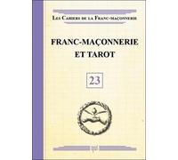 Franc-maçonnerie et Tarot - Livret 23 - Claire Laberge - Oxus Eds - broché - Essai