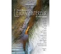 Franc-Maçonnerie, le Voyage Interieur