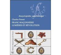 Franc-Maçonnerie - Lumières et Révolution