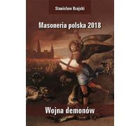 Franc-maçonnerie polonaise 2018 Guerre des démons