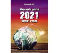 Franc-maçonnerie polonaise 2021 La Grande Réinitialisation