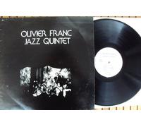 Franc, Olivier, Olivier Franc Jazz Quintet - Same. Olivier Franc Jazz Quintet Stereo
