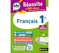 Français 1re - ABC Réussite - Bac 2026 - Enseignement commun Première - Cours, Méthode, Exercices et et corrigés guidés + les 12 oeuvres du Bac