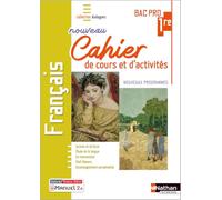 Français - 1ère Bac Pro - Cahier de cours et d'activités (Dialogues) Livre + licence élève Christophe Gueff (Directeur éditorial), Berengère Dreux (Directeur éditorial), Rémy Collignon (Auteur), Julie
