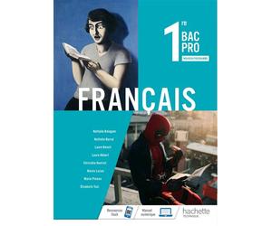 Français 1re Bac Pro - Livre élève - Éd. 2020 - Nathalie Balaguer - Hachette Education - broché - Scolaire / Universitaire