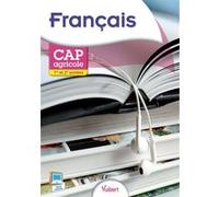 Français 1re et 2e années - CAP agricole Fabrice Just (Auteur), Delphine Froehly (Auteur), VIRGINIE GOETTELMANN (Auteur), NATHALIE SERRANO (Auteur), Julie Cloye (Auteur), Edith Antony (Auteur), Claire
