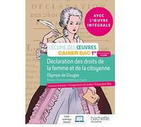 Français 1re - Oeuvre intégrale Olympe de Gouges - Cahier élève - Ed. 2022