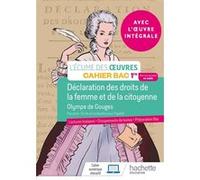 Français 1re - Oeuvre intégrale Olympe de Gouges - Cahier élève Edition 2022 - Myriam Lobry - Hachette Education - broché - Scolaire / Universitaire