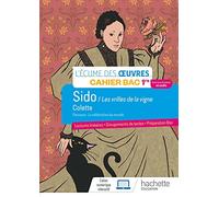 Français 1re - Oeuvre intégrale Sido - Cahier élève - Ed. 2022