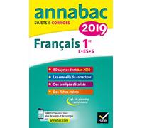 Français 1re séries L, ES, S: Sujets et corrigés