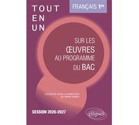Français - 1re - Tout-en-un sur les œuvres au programme du bac Session 2026-2027 - Zita Afonso - Ellipses - broché - Scolaire / Universitaire