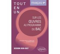 Français - 1re - Tout-en-un sur les œuvres au programme du bac Zita Afonso (Auteur), Guillaume Bardet (Auteur), Franck Bessonnat (Auteur), Marie Krebs (Auteur), Bertille Le Coz (Auteur), Claire Mouret