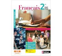 Français - 2de Bac Pro - Coll. Les cahiers Entre-lignes