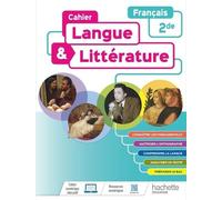 Français 2de - Cahier Langue & Littérature - Edition 2022
