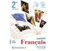 Francais 2de - Manuel De L'élève - Edition 2019