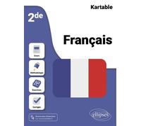 Français - 2de Nouveaux programmes - Kartable L'école sur Internet - Ellipses - broché - Scolaire / Universitaire
