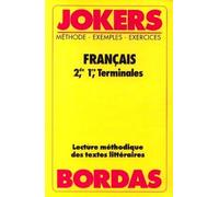 Français 2e 1e term - Lecture méthodique des textes littéraires
