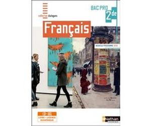 Français 2ème Bac Pro (Dialogues) Livre + licence élève 2019 KARELLE CHAUMETTE (Auteur), GUELFF CHRISTOPHE (Auteur), Berengère Dreux (Auteur), JIMMY POURCELOT (Auteur), Jennifer Loewenguth palermo (Au