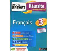 Français 3e - ABC du Brevet Réussite - Brevet 2022 - Cours, Méthode, Exercices