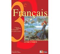 FRANCAIS 3E LIVRE UNIQUE MANUE