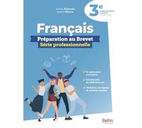 Français 3e Enseignement Adapté - Préparation Au Brevet Série Professionnelle