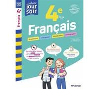 Français 4e - Cahier Jour Soir Florence Randanne (Auteur), Stéphane Devin (Auteur), Sophie Dubus (Auteur)