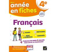 Français 4e (fiches de révision & exercices): tout le programme de 4e en fiches