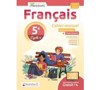 Français 5e iParcours: Cahier-manuel