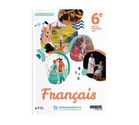 Français 6e 2025 - manuel élève - 225 coauteurs - Lelivrescolaire.fr - broché - Scolaire / Universitaire