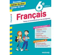 Français 6e - Cahier du jour Cahier du soir
