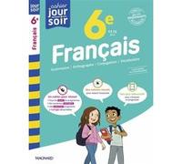 Cahier Du Jour/Cahier Du Soi Français 6e