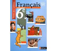 Français 6e Cycle 3 Livre Unique - Manuel De L'élève