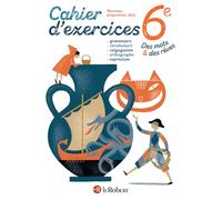 Des mots et des rêves - Français - 6e - 2025 - Cahier élève - Collectif - Le Robert - broché - Scolaire / Universitaire