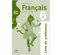 Français 6e Rives bleues: Livre du professeur