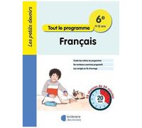 Français 6e Tout Le Programme - 58 Séances De 20 Minutes - Edition 2024