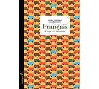 Français à la petite semaine - Cécile Bonbon - Rouergue - broché - Document jeunesse dès 6 ans
