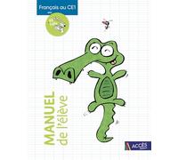 Français Au Ce1 Avec Fil & Lulu - Manuel De L'élève