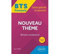 Bts Français Culture Générale Et Expression - Méthode Et Entraînements