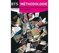 Français BTS Méthodologie années 1 & 2 éd 2008 - Manuel de l'étudiant
