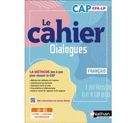 Français CAP - Cahier de cours et d'activités (Dialogues) Livre + licence élève - 2023 - Catherine Lamboley - Nathan Technique - broché - Scolaire / Universitaire